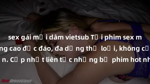 sex gái mại dâm vietsub Tải phim sex miễn phí chất lượng cao độc đáo, đa dạng thể loại, không cần đăng ký tài khoản. Cập nhật liên tục những bộ phim hot nhất trên thị trường. Sự lựa chọn hàng đầu cho 